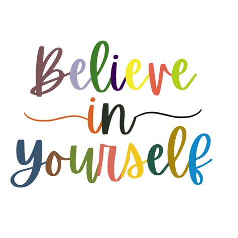 Believe In Yourself Text Calligraphy Clipart Typography Digital Art On Transparent Background