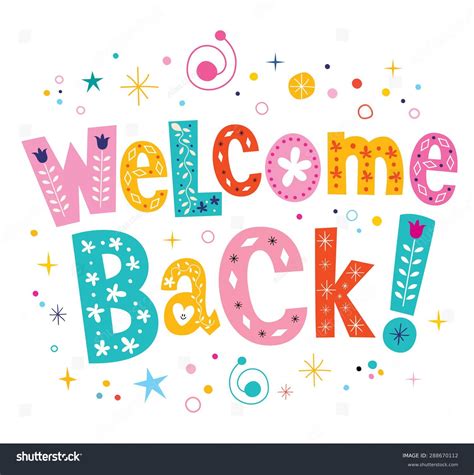 Welcome Back Decorative Lettering Text Stock Vector Royalty Free