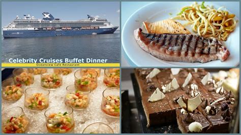 Celebrity Cruises Dinner Buffet Food Tour 4k Youtube