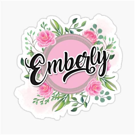 Emberly Name Sticker For Sale By Badinboow Redbubble