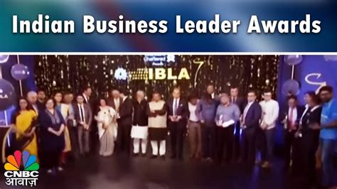 Indian Business Leader Awards Organized By Cnbc Tv18 Cnbc Awaaz Youtube