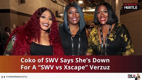 Coko Of Swv Says Shes Down For A Swv Vs Xscape Verzuz Battle Youtube