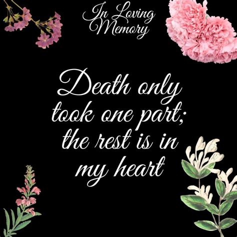 35 Best In Loving Memory Quotes Sympathy Quotes Funeral Spirit