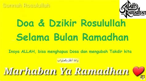 Marhaban Yaa Ramadhan Doa And Dzikir During Ramadhan Youtube