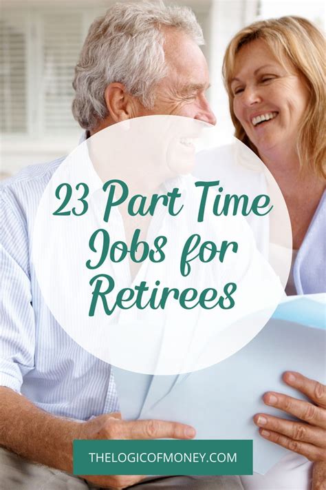 23 Fun Part Time Jobs For Retirees In 2020 The Logic Of Money Part