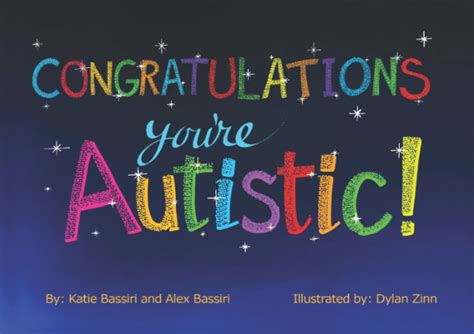 Congratulations You Re Autistic By Katie I Bassiri Goodreads