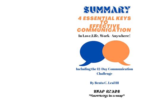 Summary Of 4 Essential Keys To Effective Communication In