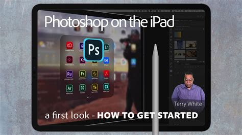 Photoshop On The Ipad A First Look And How To Get Started Youtube