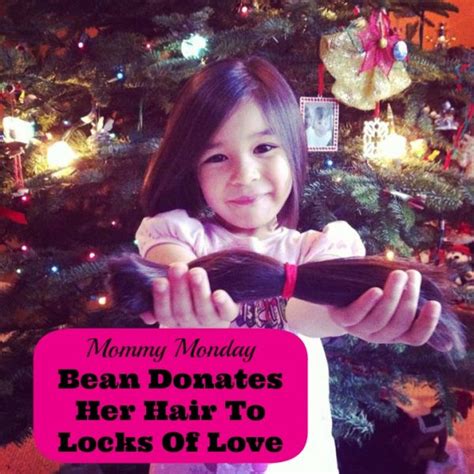 Mommy Monday 5 Year Old Bean Donates Her Hair To Locks Of Love Hello