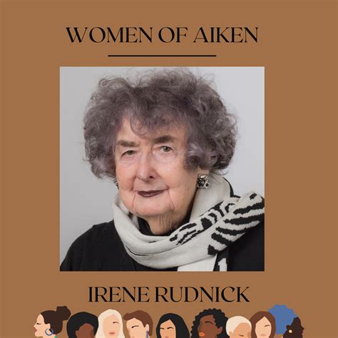 Impactful Women of Aiken: Irene Rudnick — Pacer Times