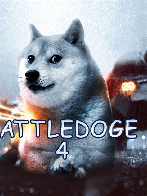 Free Download Battledoge 4 By Doge Doge Know Your Meme