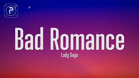 Lady Gaga Bad Romance Lyrics Youtube
