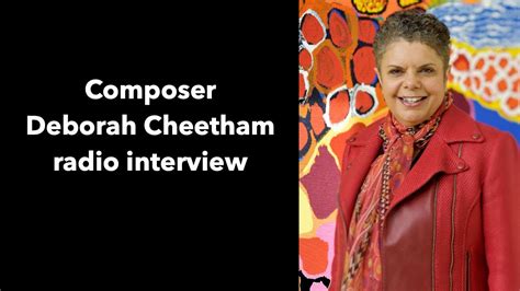 Composer Deborah Cheetham Radio Interview Youtube
