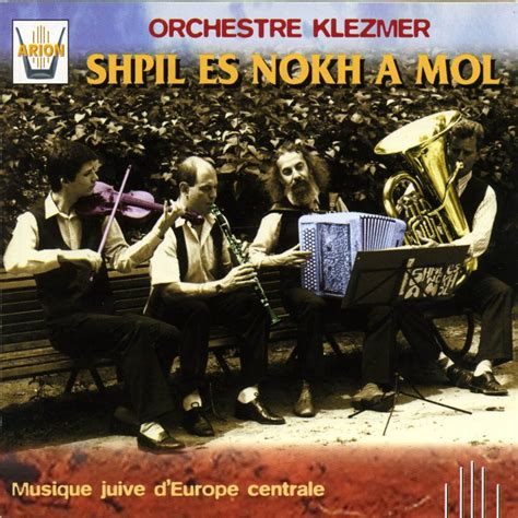 ‎shpil Es Nokh A Mol Musique Juive Deurope Centrale Vol 1 Album