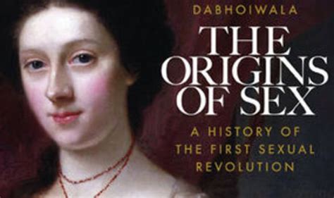 Book Review The Origins Of Sex A History Of The First Sexual Revolution Books