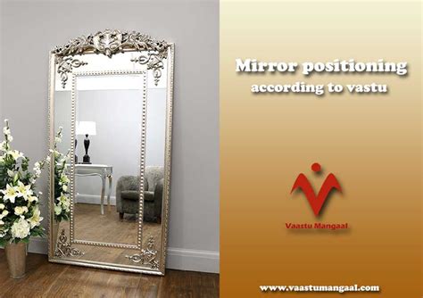 Mirror Positioning According To Vastu Shastra A Brief Understanding