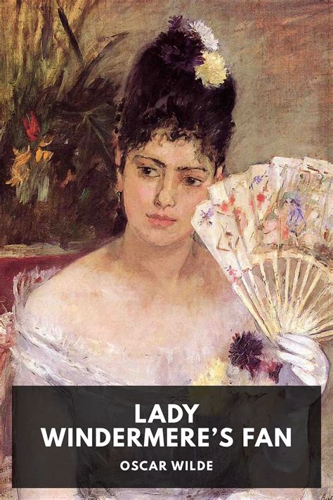Lady Windermeres Fan By Oscar Wilde Free Ebook Download Standard