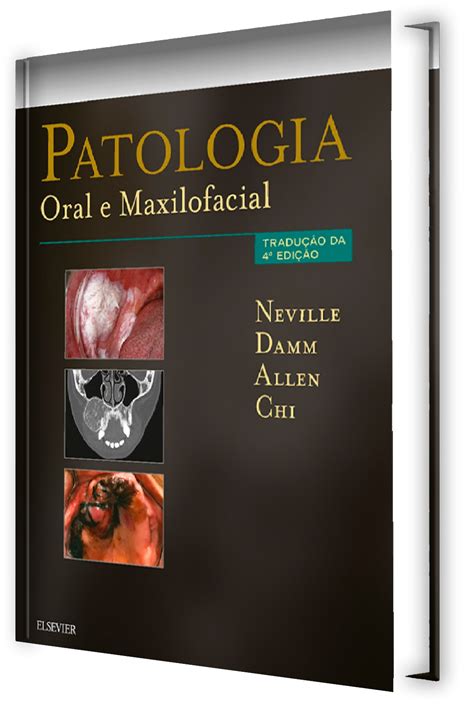 livro patologia oral e maxilofacial 4ª edição livraria odontomedi