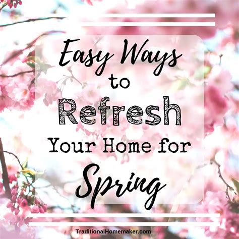 Easy Ways To Refresh Your Home For Spring On A Budget Traditional