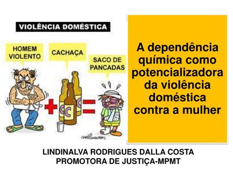 Ppt A Depend Ncia Qu Mica Como Potencializadora Da Viol Ncia Dom Stica Contra A Mulher