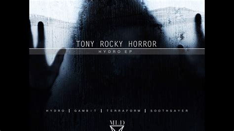 Tony Rocky Horror Hydro Youtube