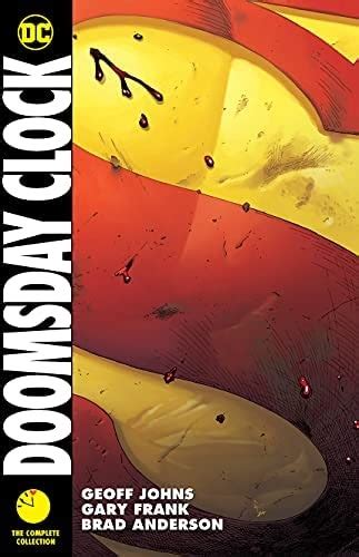The Neverending Stories Doomsday Clock By Geoff Johns Gary Frank