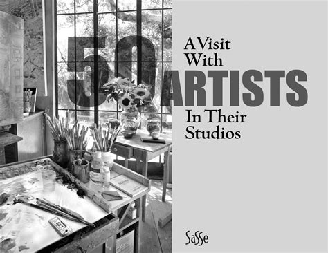 Sasse Museum Of Art A Visit With 50 Artists In Their Studios Page