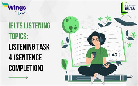 19 January Ielts Listening Topics Listening Task 4 Sentence Completion Leverage Edu