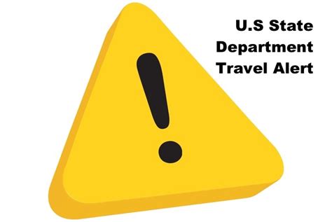 What To Do Us State Dept Travel Warnings Alerts