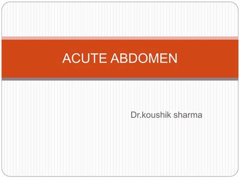 Clinical Course Acute Abdomen Ppt