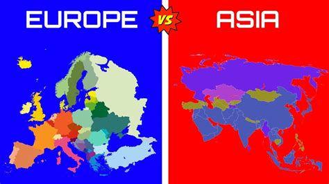 Europe Vs Asia Continent Comparison Youtube