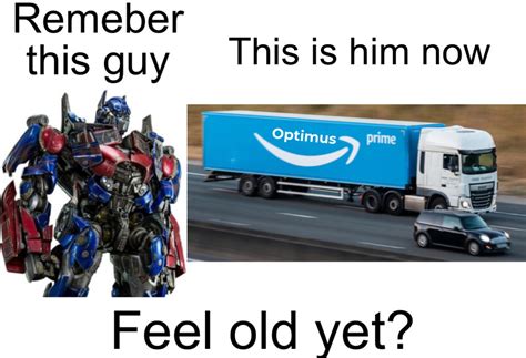 Optimus Prime Now Meme By Opmateo8080 Memedroid