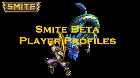 Smite Beta Player Profiles Beta Key Giveaway Youtube