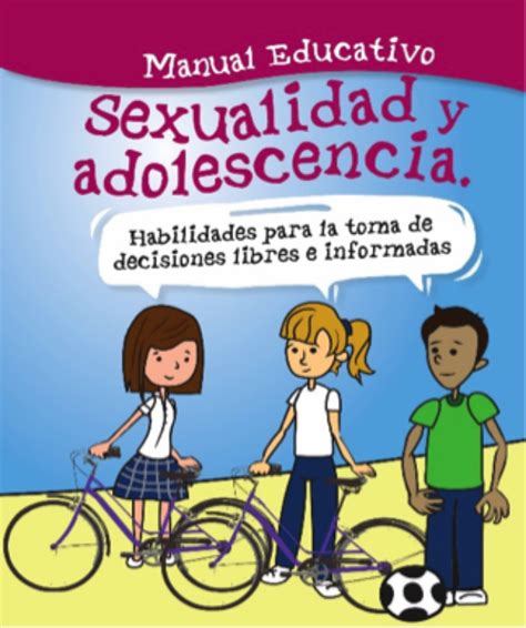 Manual Educativo Sexualidad Y Adolescencia Habilidades Para La Toma