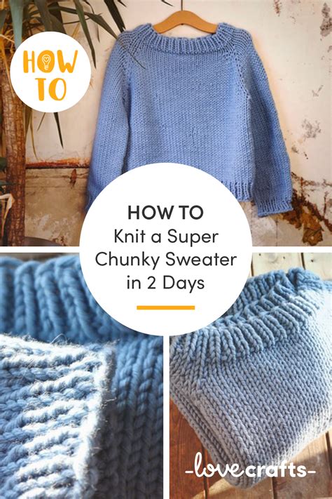 Learn How To Knit A Free Super Chunky Sweater Pattern In A Weekend