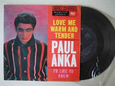 Antiguo Vinilo Old Vinyl Paul Anka Love Me Warm And Tender I D Like To Know You Make Me