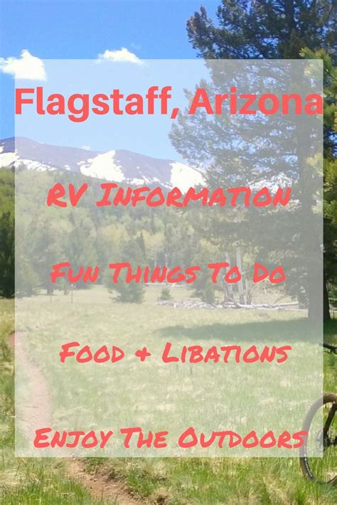 Travel To Flagstaff Arizona Boondocking In Flagstaff Things To Do In