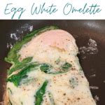 Instead of white rice with loads of oil, butter. Egg White Omelette for Weight Loss • The Body Bulletin