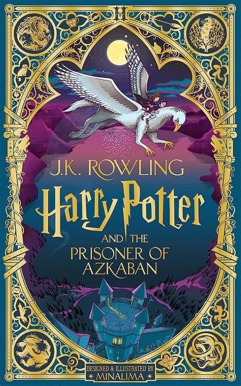 Harry Potter And The Prisoner Of Azkaban Minalima Edition Rowling J