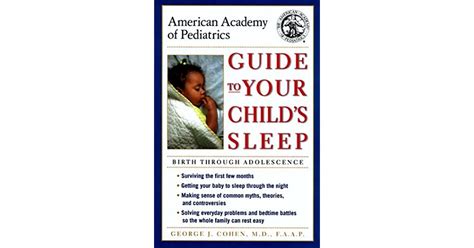 American Academy Of Pediatrics Guide To Your Childs Sleep Birth