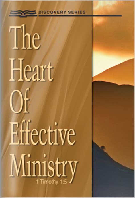 The Heart Of Effective Ministry Discovery Series