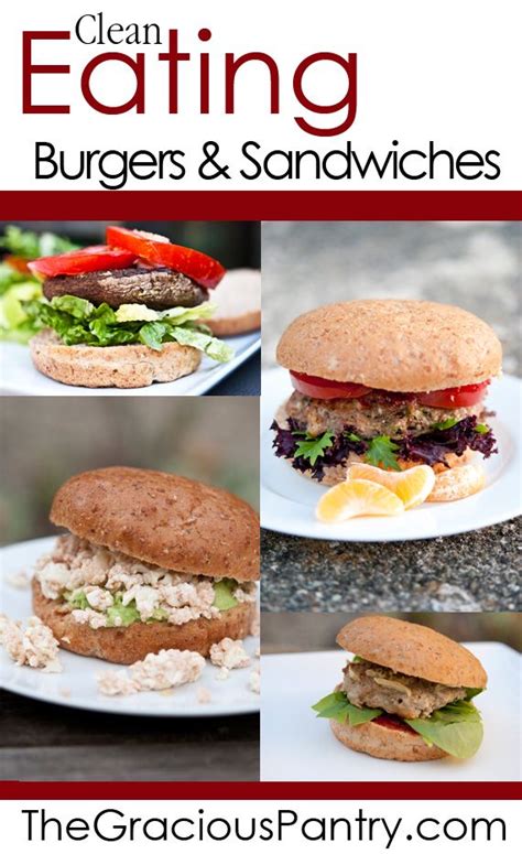 See more ideas about burger, burger recipes, gourmet burgers. 25 best Clean Eating Burgers & Sandwiches images on Pinterest | Clean eating lunches, Clean ...