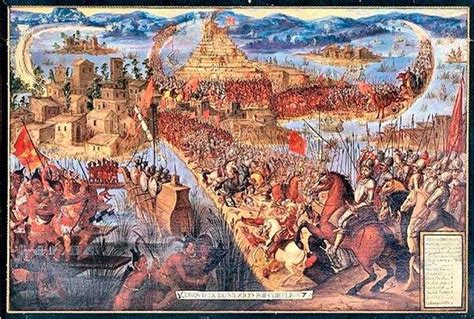 Batalha De Tenochtitl N A Conquista Do Imp Rio Asteca Incr Vel Hist Ria