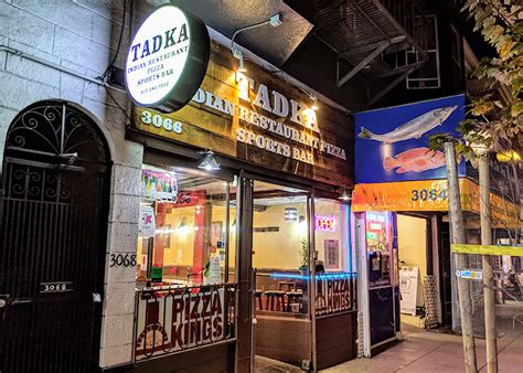 Tadka Indian Restaurant Pizza And Sports Bar What Took Us So Long Mission District Briefly