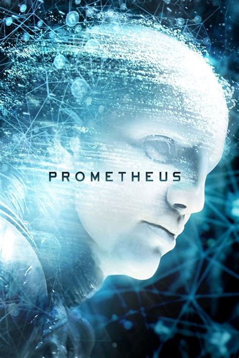 Prometheus 2012 — The Movie Database Tmdb
