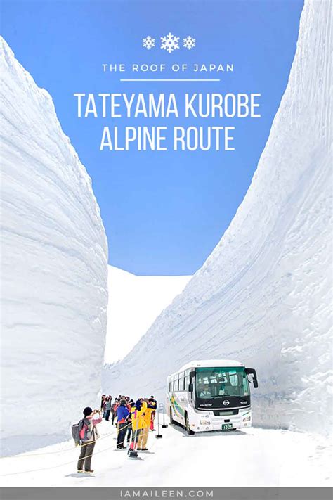 The Roof Of Japan Tateyama Kurobe Alapine Route Guide
