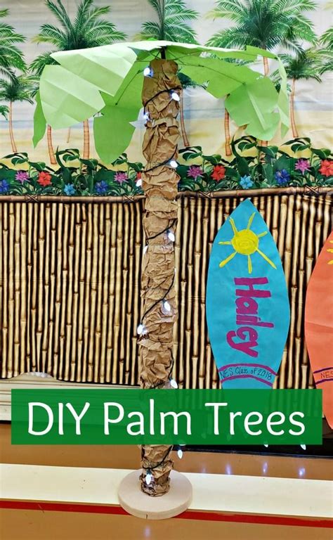 Diy Palm Trees That Are Easy And Affordable And Perfect For Any Luau
