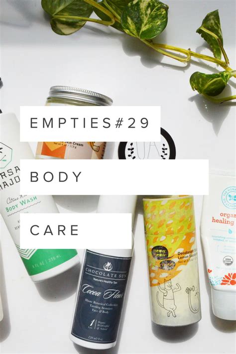 Empties 29 Body Care Green Beauty Brands Body Care Natural Beauty