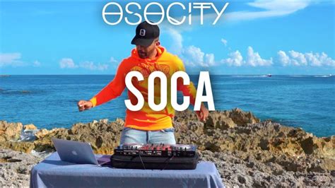 Soca Mix 2019 The Best Of Soca 2019 By Osocity Youtube Music
