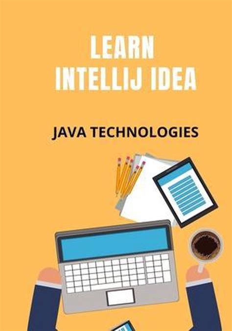 Java Technologies Learn Intellij Idea Peter Tufano
